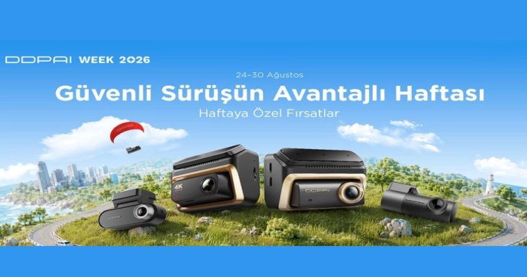 DDPAI Week ilk kez Türkiye’de başlıyor... Akıllı araç kameralarında özel indirimler ve hediyeler