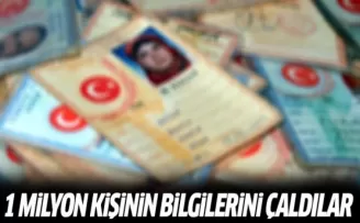 1 milyon kişinin kimlik bilgilerini çaldılar