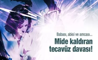 13 yaşındaki kıza, öz babası, amcası ve ağabeyi tecavüz etti iddiası