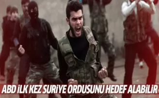 ABD ilk kez Suriye ordusunu hedef alabilir