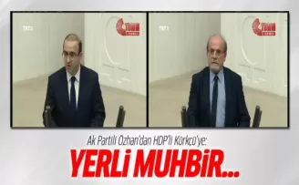 AK Partili Özhan'dan HDP'li Kürkçü'ye: Yerli Muhbir