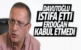 Altaylı: Davutoğlu istifa etti, Erdoğan kabul etmedi