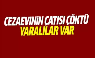 Amasya'da cezaevinin çatısı çöktü: 81 yaralı