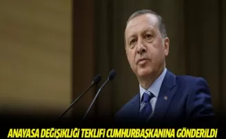 Anayasa Değişiklik Kanunu Cumhurbaşkanlığına gönderildi