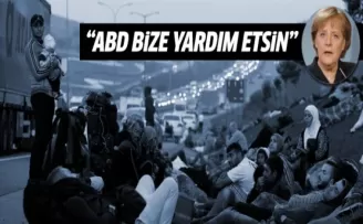 Angela Merkel: ABD bize yardım etsin