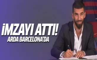 Arda Turan, Barcelona'ya İmza Attı