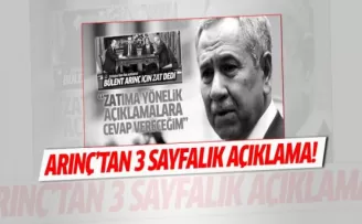 Arınç'tan 3 sayfalık açıklama