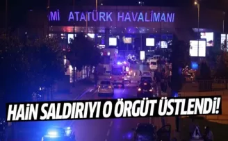 Atatürk Havalimanı'ndaki saldırıyı o örgüt üstlendi!