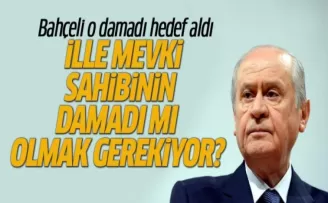 Bahçeli: İlle mevki sahibinin damadı mı olmak gerekiyor