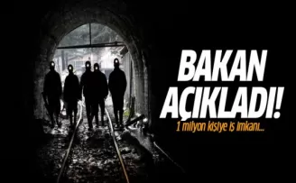 Bakan'dan 1 milyon kişiye iş müjdesi!