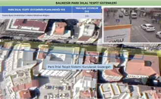Balıkesir’de park ihlallerine yönelik kamera takip sistemi devreye alınıyor