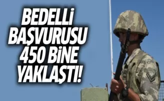 Bedelli başvurusu 450 bine yaklaştı!