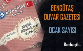 Bengütaş Duvar Gazetesi Ocak Sayısı çıktı