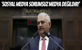 Binali Yıldırım: Sosyal medya sorumsuz medya değildir