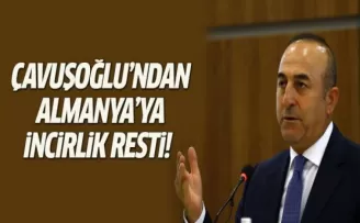 Çavuşoğlu: İncirlik'i şu anda Alman parlamenterlere açmamız mümkün değil