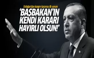 Cumhurbaşkanı Erdoğan'dan ilk Davutoğlu açıklaması