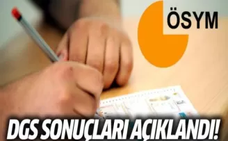 DGS Sonuçları Açıklandı