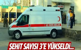 Dün geceden itibaren şehit sayısı 3'e yükseldi...