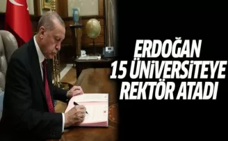 Erdoğan 15 Üniversiteye Rektör Atadı