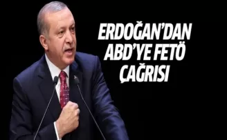 Erdoğan'dan ABD'ye FETÖ çağrısı