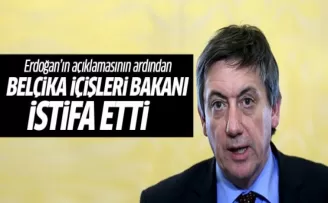 Erdoğan'ın açıklaması Belçika'da istifa getirdi