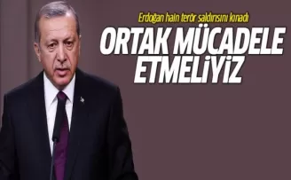 Erdoğan: İnsanlık olarak teröre karşı ortak mücadele etmeliyiz