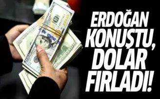 Erdoğan Konuştu, Dolar Fırladı