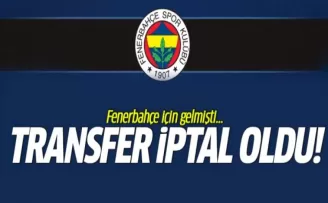 Fenerbahçe İçin Gelmişti Transfer İptal Oldu
