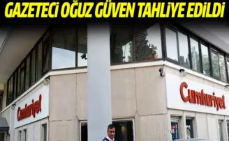Gazeteci Oğuz Güven tahliye edildi