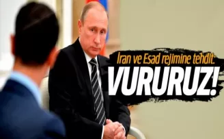 İran ve Esad rejimine tehdit: Vururuz!