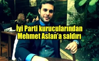 İYİ Parti kurucusu Mehmet Aslan’ın evine silahlı saldırı!