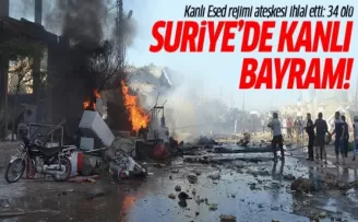 Kanlı Esed rejimi ateşkesi ihlal etti: 34 ölü