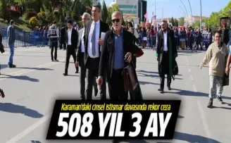 Karaman'daki cinsel istismar davasında rekor ceza