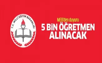 MEB 5 bin sözleşmeli öğretmen daha atayacak
