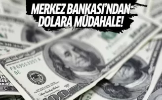 Merkez Bankası'ndan dolara müdahale!