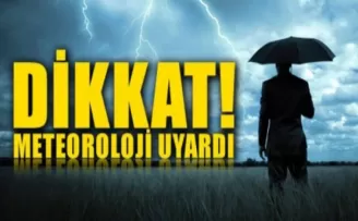 Meteorolojiden yağış uyarısı