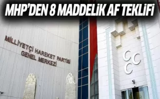 MHP’den 8 Maddelik Af Teklifi