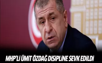 MHP'li Ümit Özdağ disipline sevk edildi