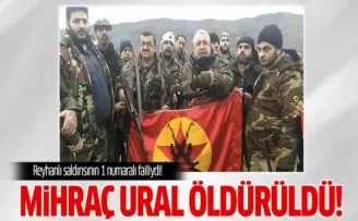 Mihraç Ural öldürüldü