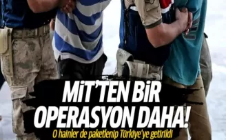 MİT'ten Bir Müthiş Operasyon Daha