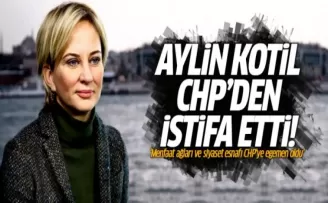 Mustafa Sarıgül'ün eski eşi Aylin Kotil CHP'den istifa etti