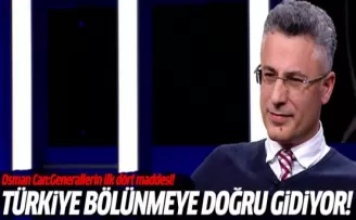 Osman Can: İlk 4 madde ülkeyi bölüyor!