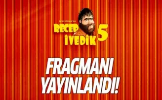 Recep İvedik 5'in fragmanı yayınlandı