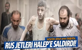 Rus jetleri Halep'e saldırdı! Suriye'den dehşet veren fotoğraflar