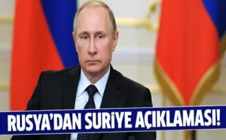 Rusya'dan Suriye açıklaması!