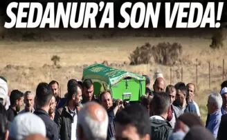 Sedanur gözyaşları içinde son yolculuğuna uğurlandı