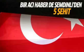 Şemdinli'den çok acı haber: 5 şehit!