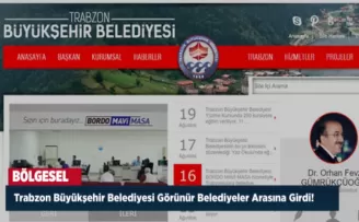 Trabzon Büyükşehir Belediyesi Görünür Belediyeler Arasına Girdi!