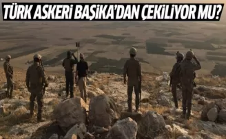 Türk askeri Başika'dan çekiliyor mu?