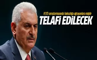 Yıldırım: Haksızlığa uğrayanlar olduğu tespit edilirse telafi edilecek